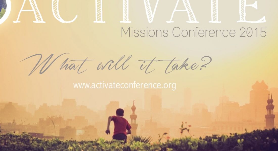 ACTIVATE MISSIONS CONFERENCE